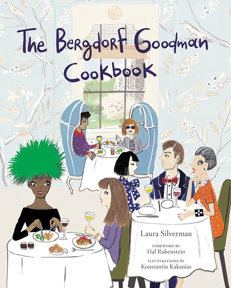 The Bergdorf Cookbook