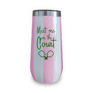 Champagne Tumbler (Pink & White Stripe) - Meet Me on the Court - Pickleball