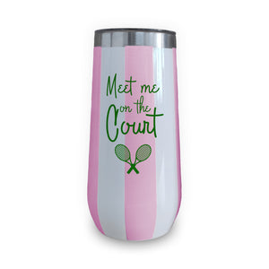 Champagne Tumbler (Pink & White Stripe) - Meet Me on the Court - Tennis