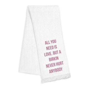 Fringe Towels - All You Need Is Love