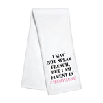 Kitchen Towel - Speak French