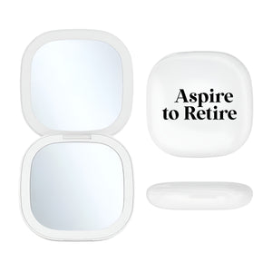 LED Compact Mirror - Aspire to Retire