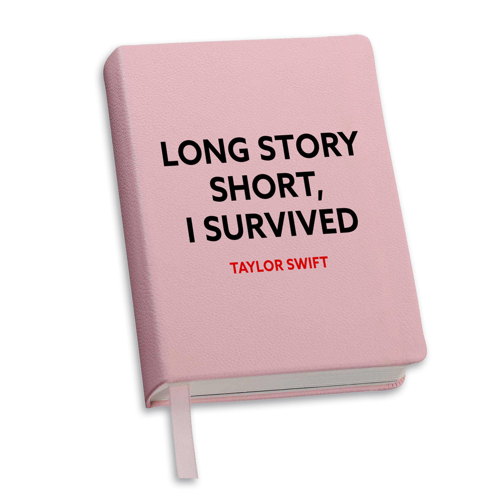 Lined Journal - Long Story Short, I Survived - Taylor Swift