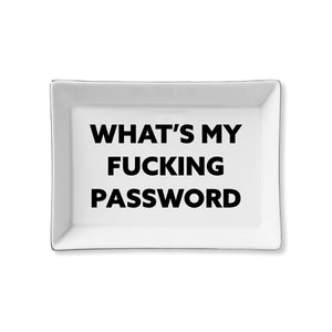 Ceramic Tray - WHAT IS MY PASSWORD