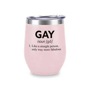 Wine Tumblers (Pink) - Gay