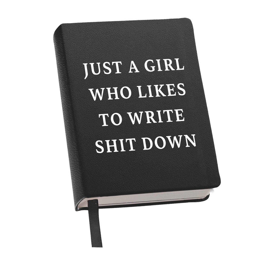 Lined Journal Black - Just A Girl Who Likes to Write Shit Down